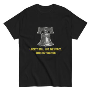 Liberty Bell, like the Force, binds us together.