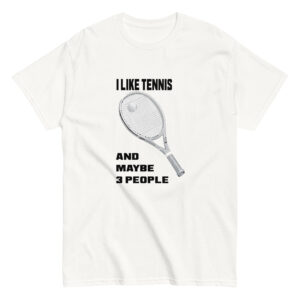 I Like Tennis and Maybe 3 People