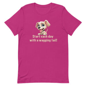 Start each day with a wagging tail!