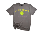 I Like Tennis and Maybe 3 People